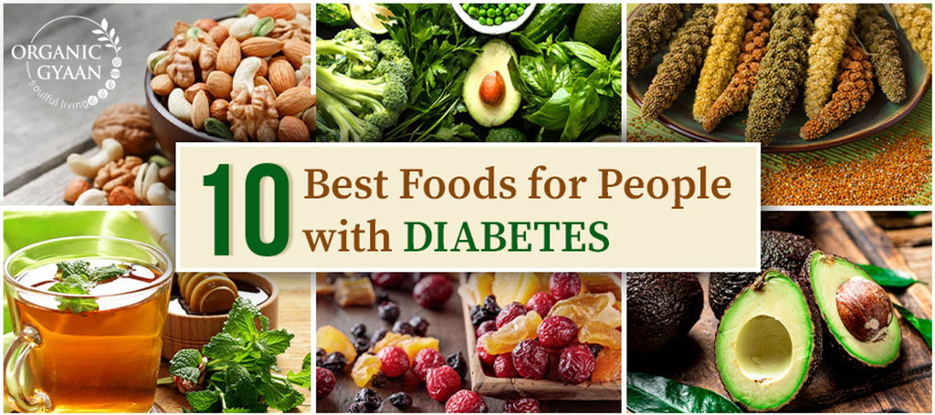 Top 10 Best Foods for People with Diabetes