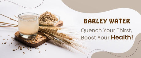 benefits of barley water