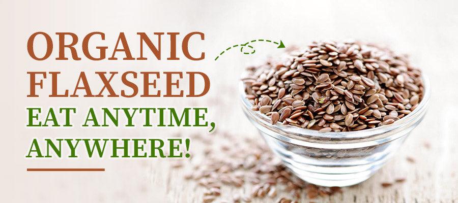 ways to eat flaxseeds