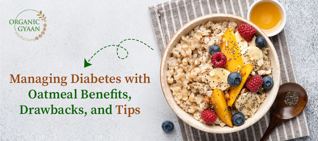 Managing Diabetes with Oatmeal: Benefits, Drawbacks & More